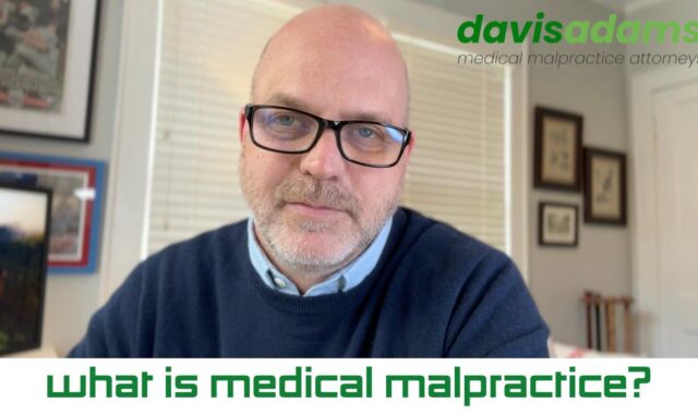 Jess Davis - on what is medical malpractice